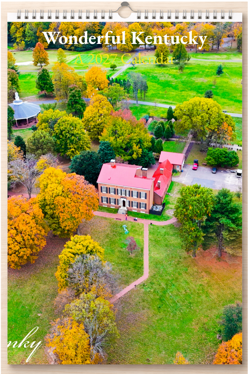 Wonderful Kentucky: A 2027 Calendar