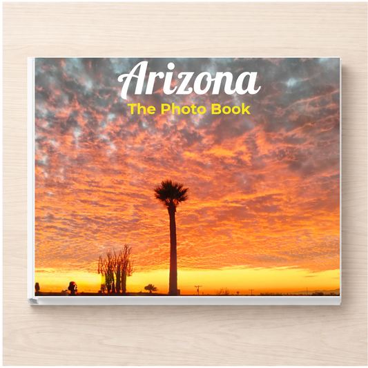 Arizona: The Photo Book