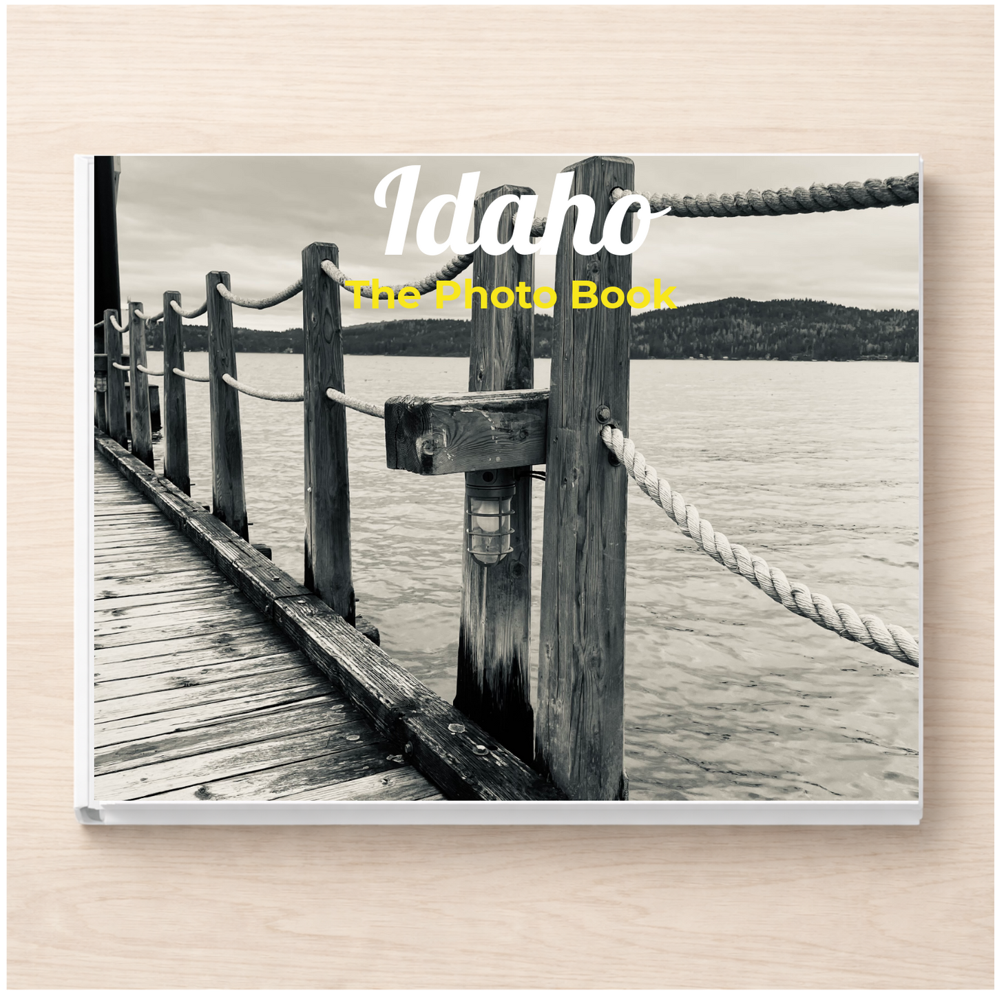 Idaho: The Photo Book