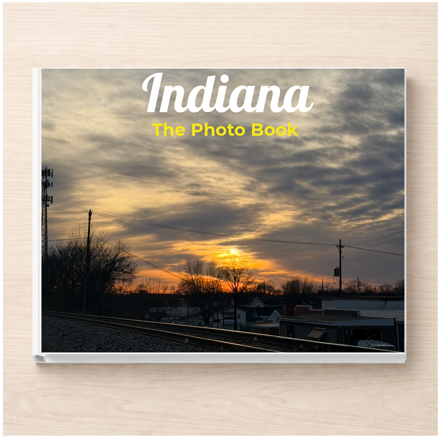 Indiana: The Photo Book