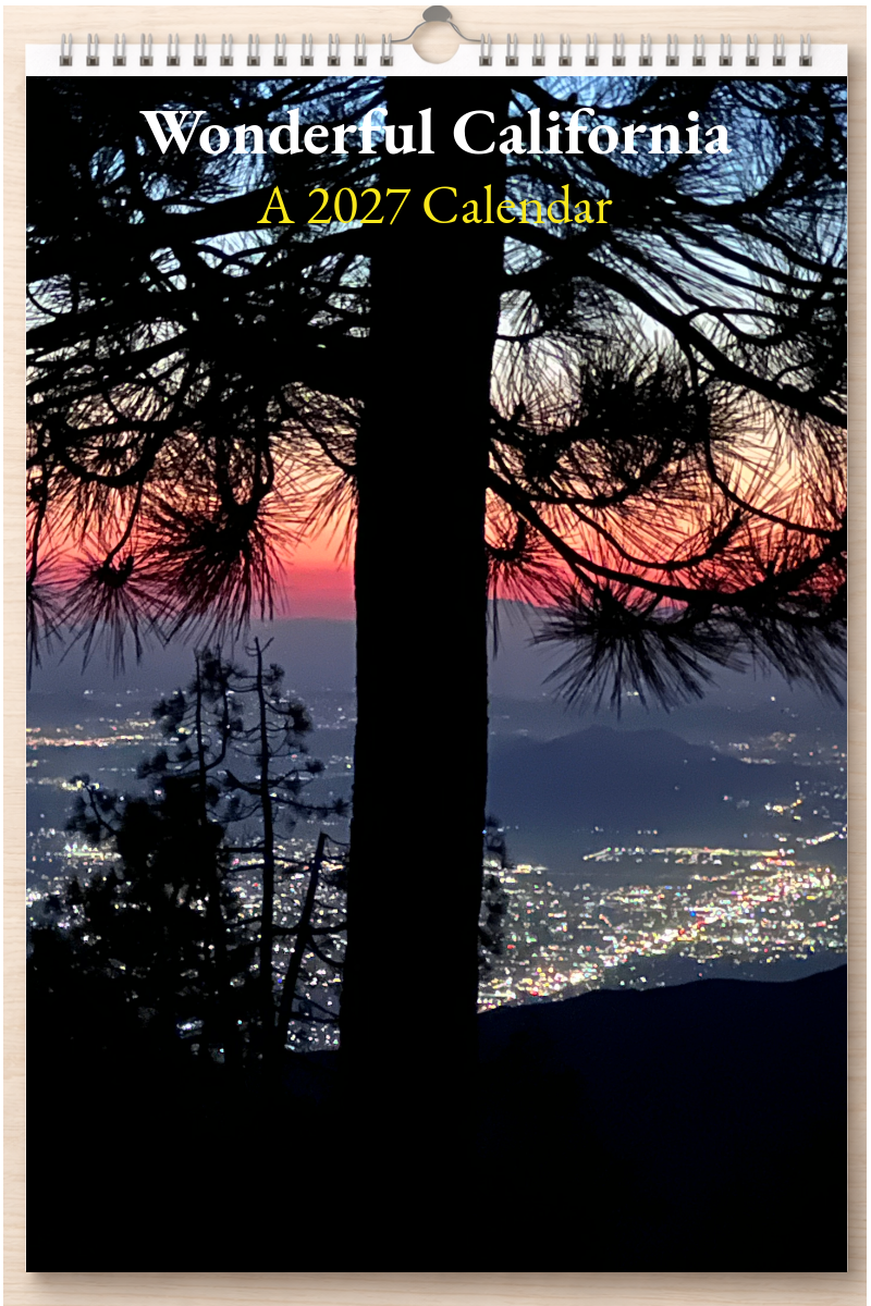 Wonderful California: A 2027 Calendar