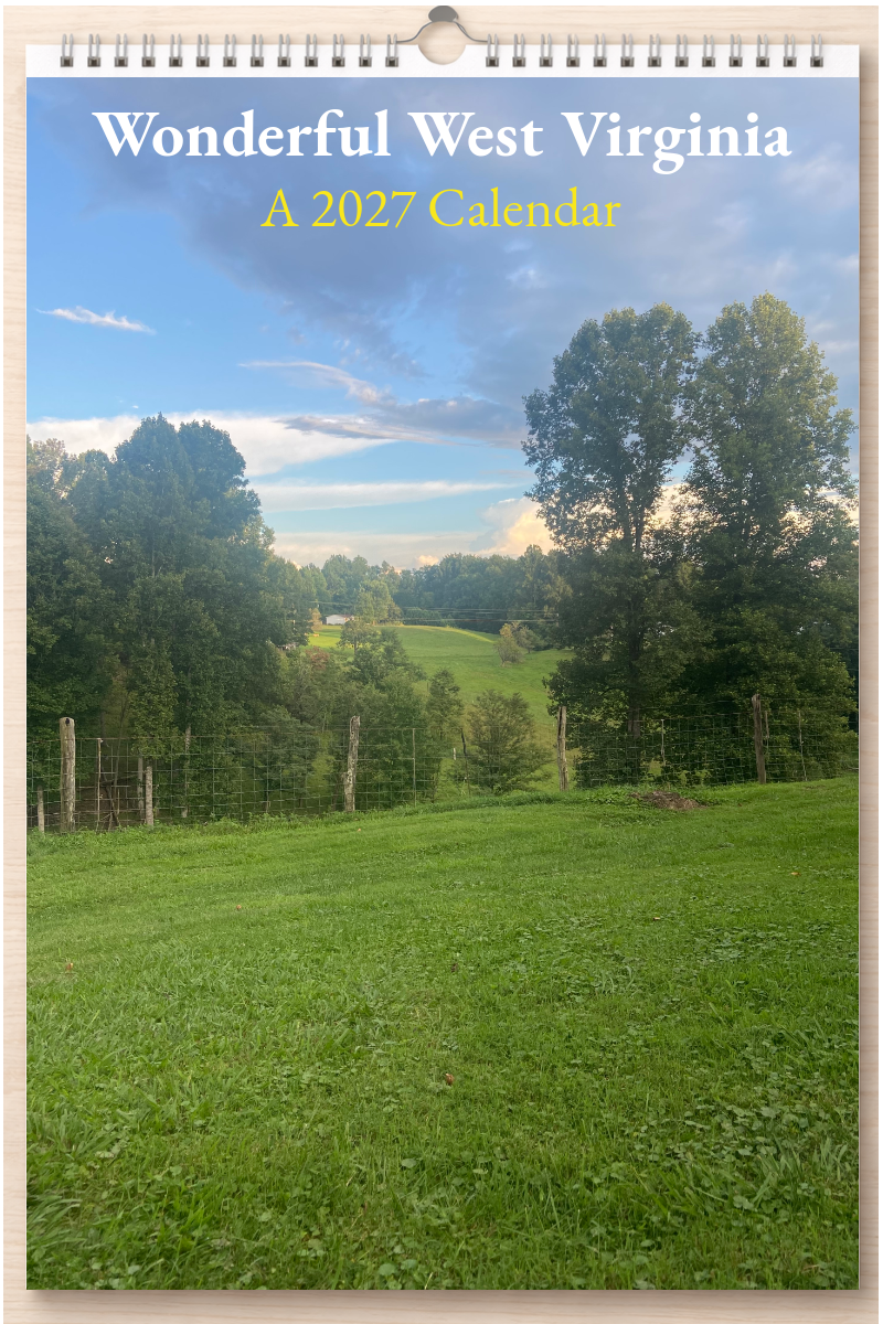 Wonderful West Virginia: A 2027 Calendar