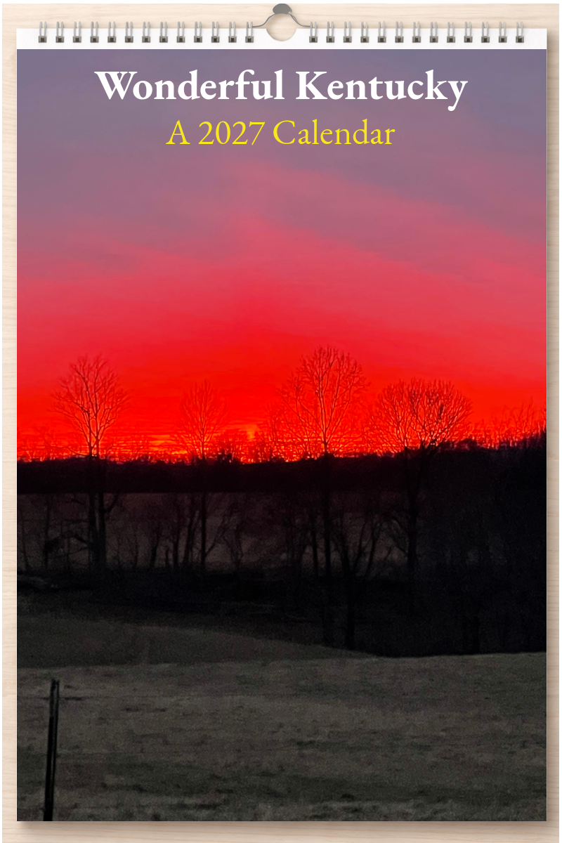 Wonderful Kentucky: A 2027 Calendar