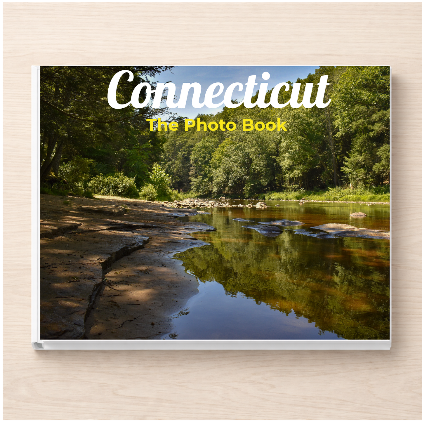 Connecticut: The Photo Book