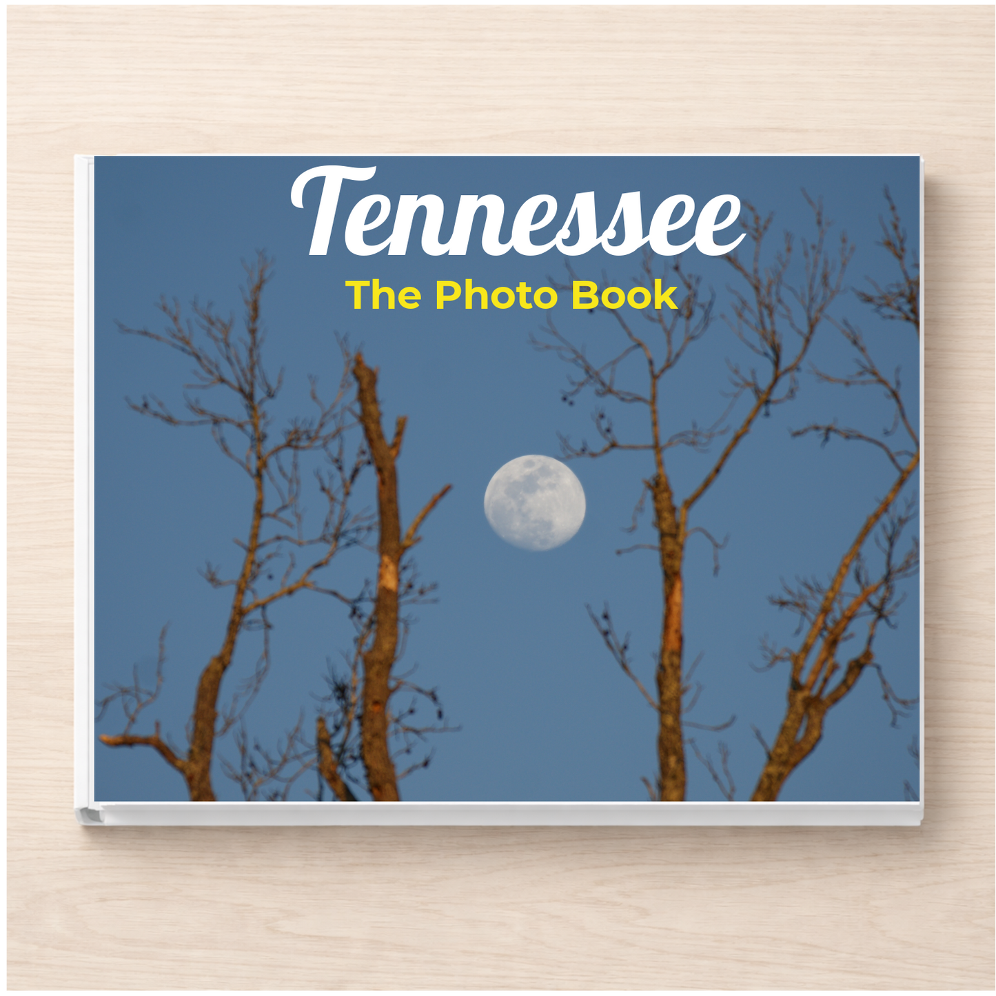 Tennessee: The Photo Book