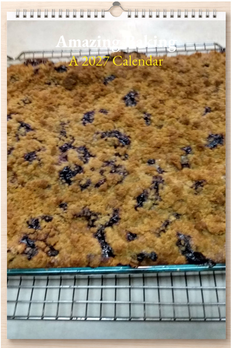Amazing Baking: A 2027 Calendar