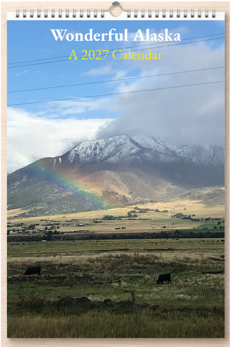 Wonderful Alaska: A 2027 Calendar