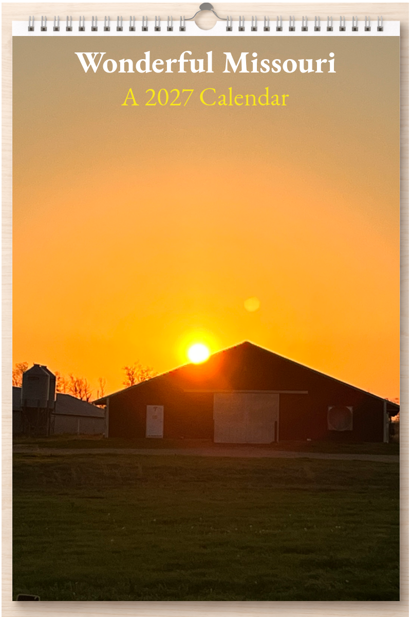Wonderful Missouri: A 2027 Calendar
