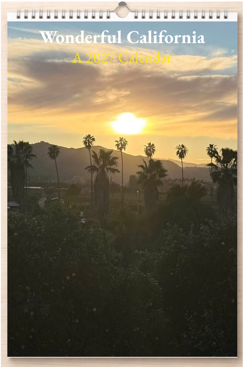 Wonderful California: A 2027 Calendar