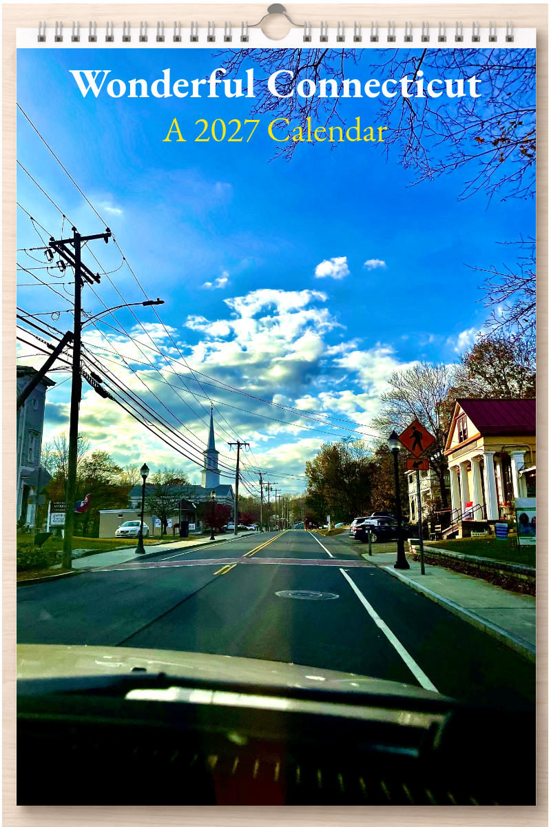 Wonderful Connecticut: A 2027 Calendar