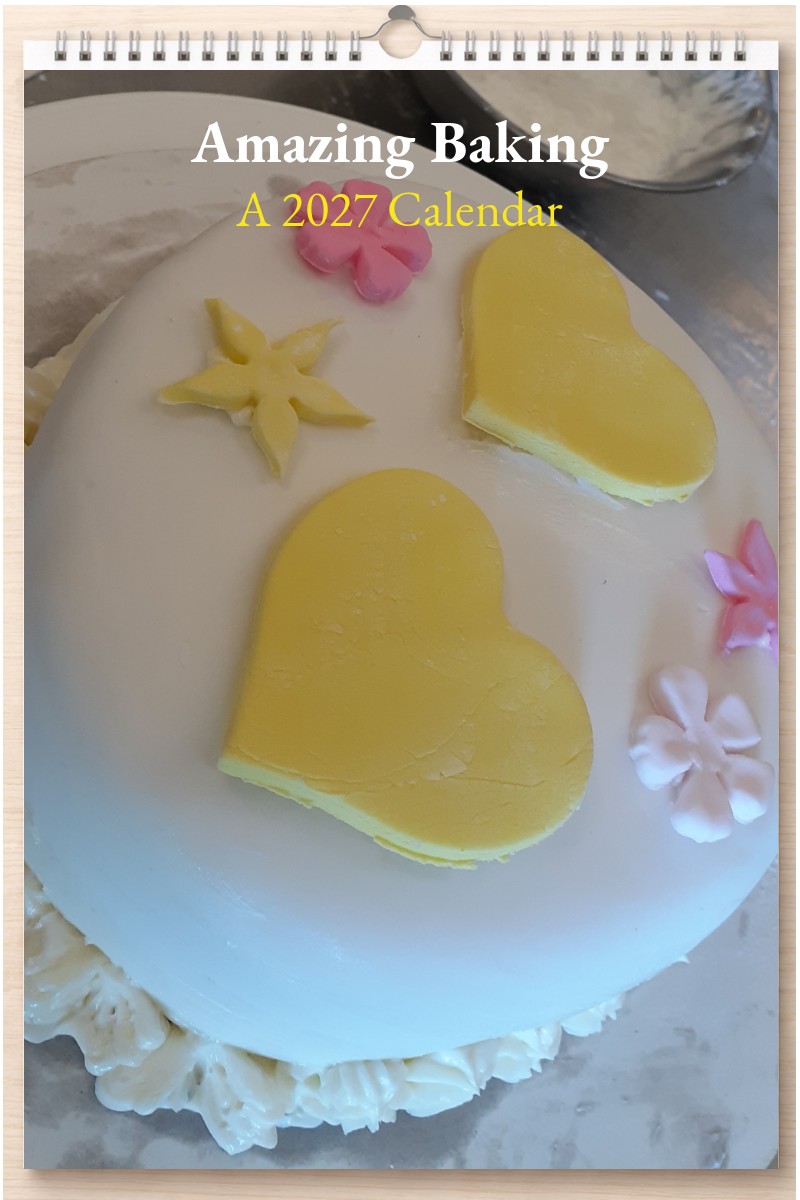 Amazing Baking: A 2027 Calendar