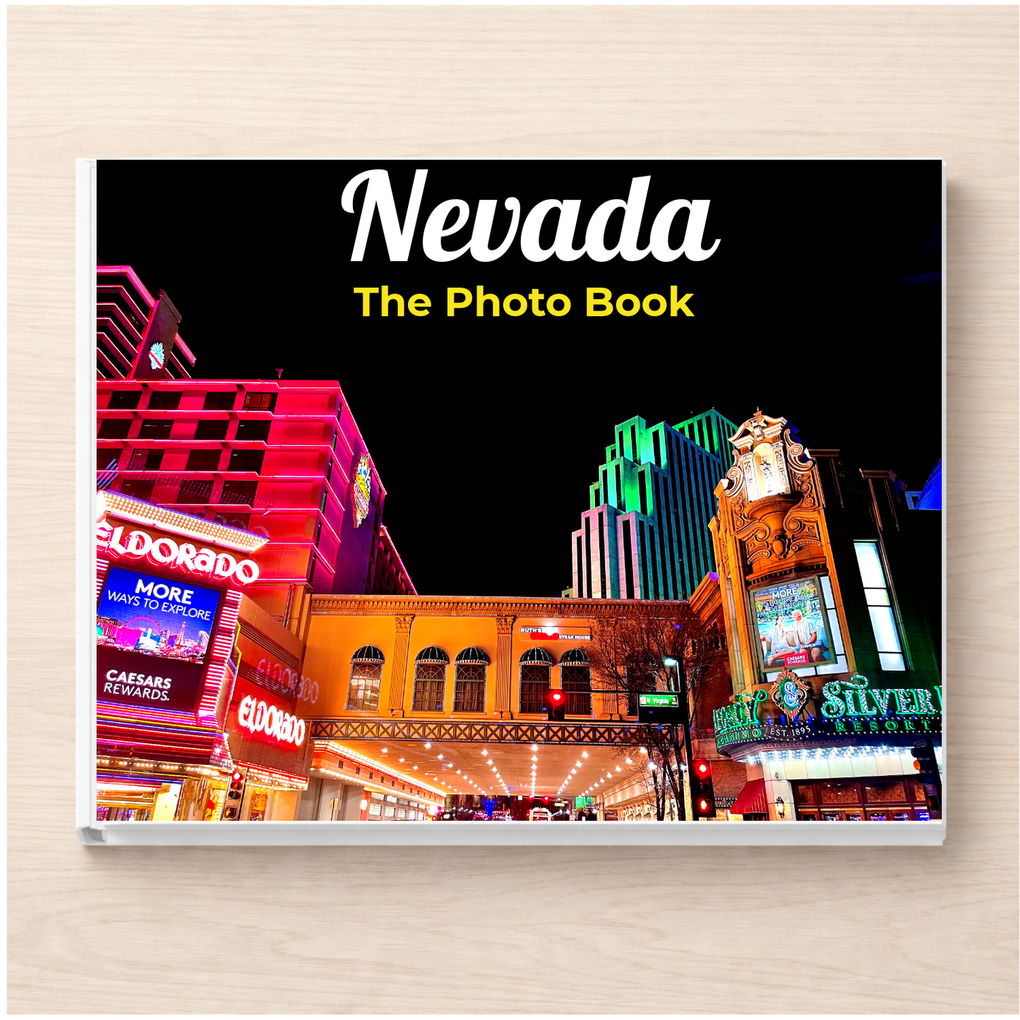 Nevada: The Photo Book