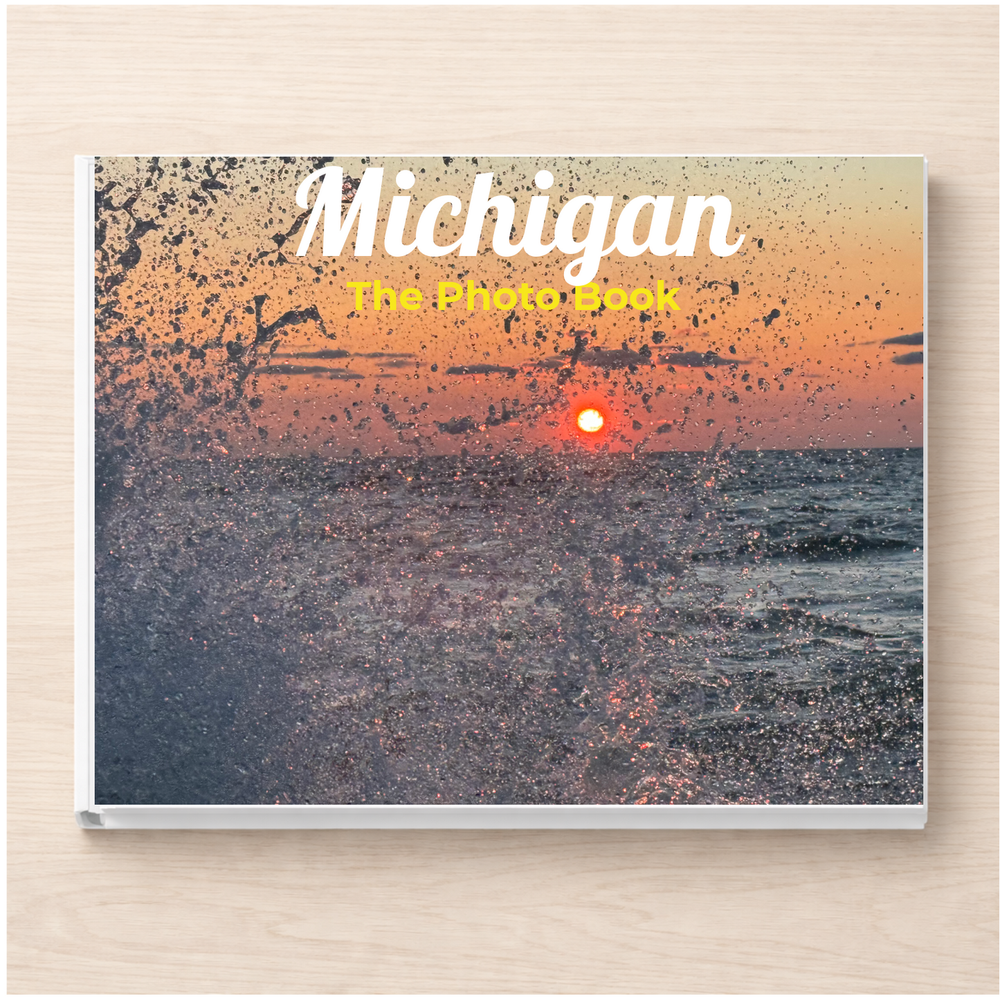 Michigan: The Photo Book