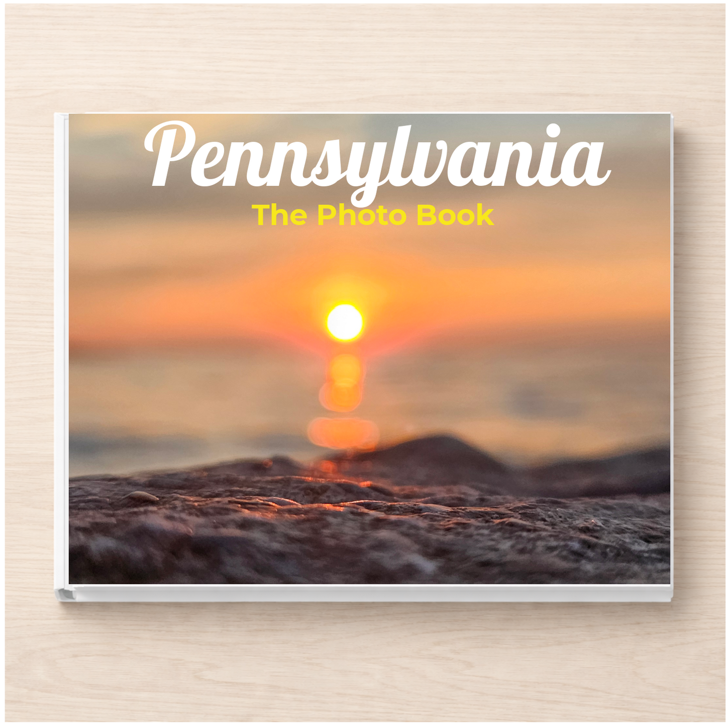 Pennsylvania: The Photo Book