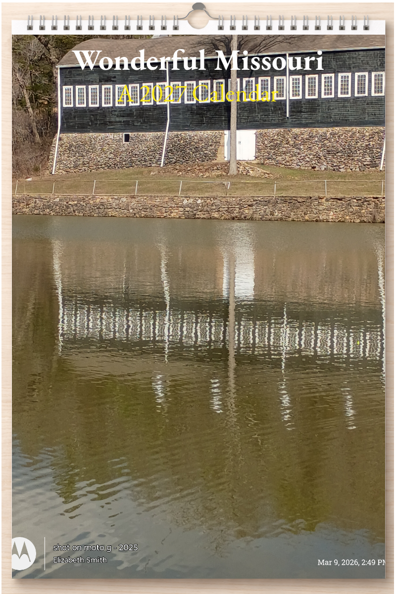 Wonderful Missouri: A 2027 Calendar