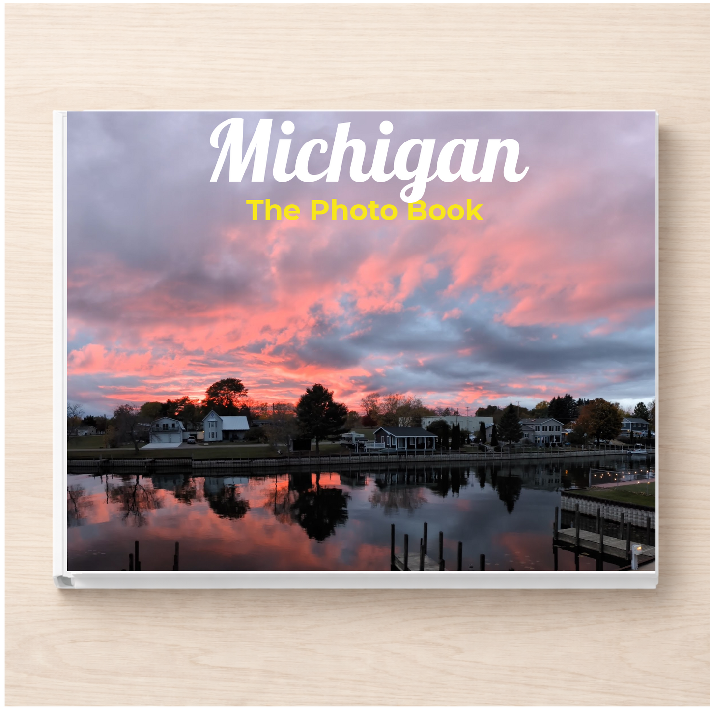 Michigan: The Photo Book