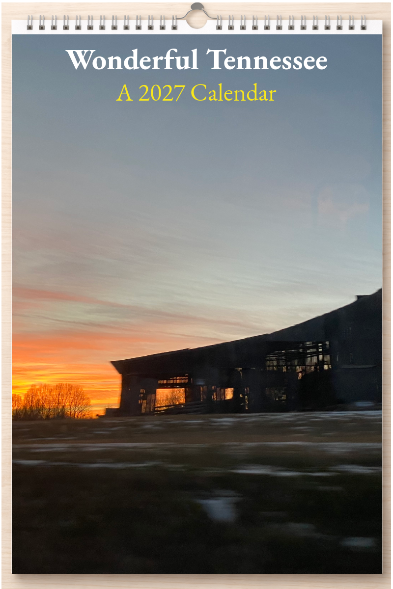 Wonderful Tennessee: A 2027 Calendar
