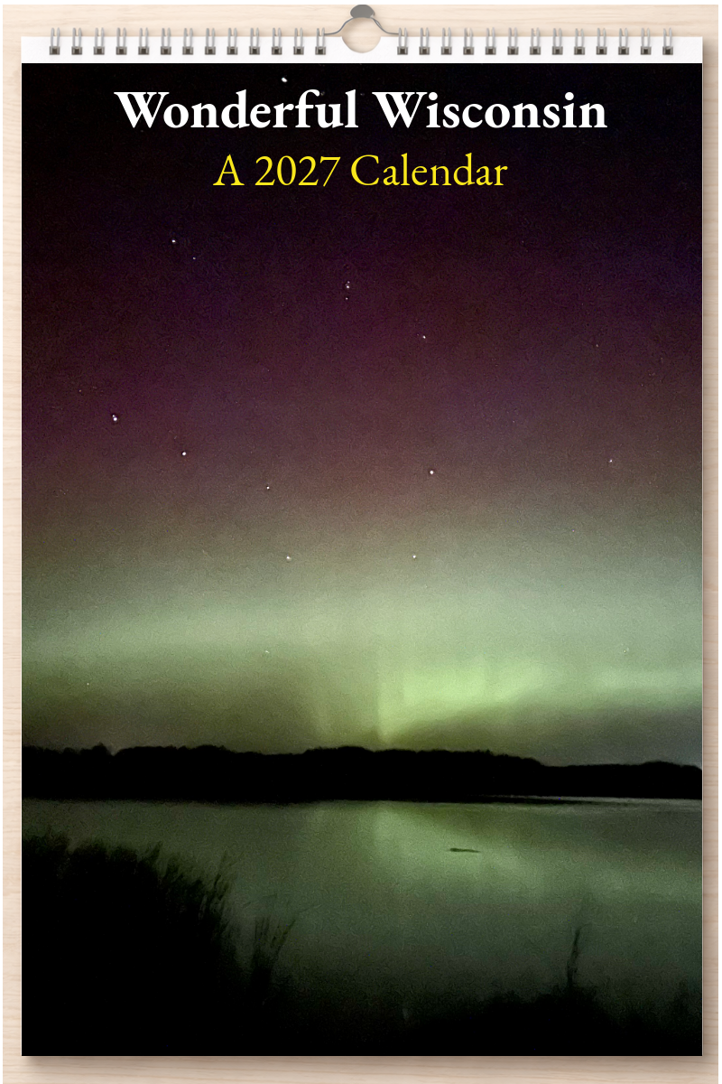 Wonderful Wisconsin: A 2027 Calendar