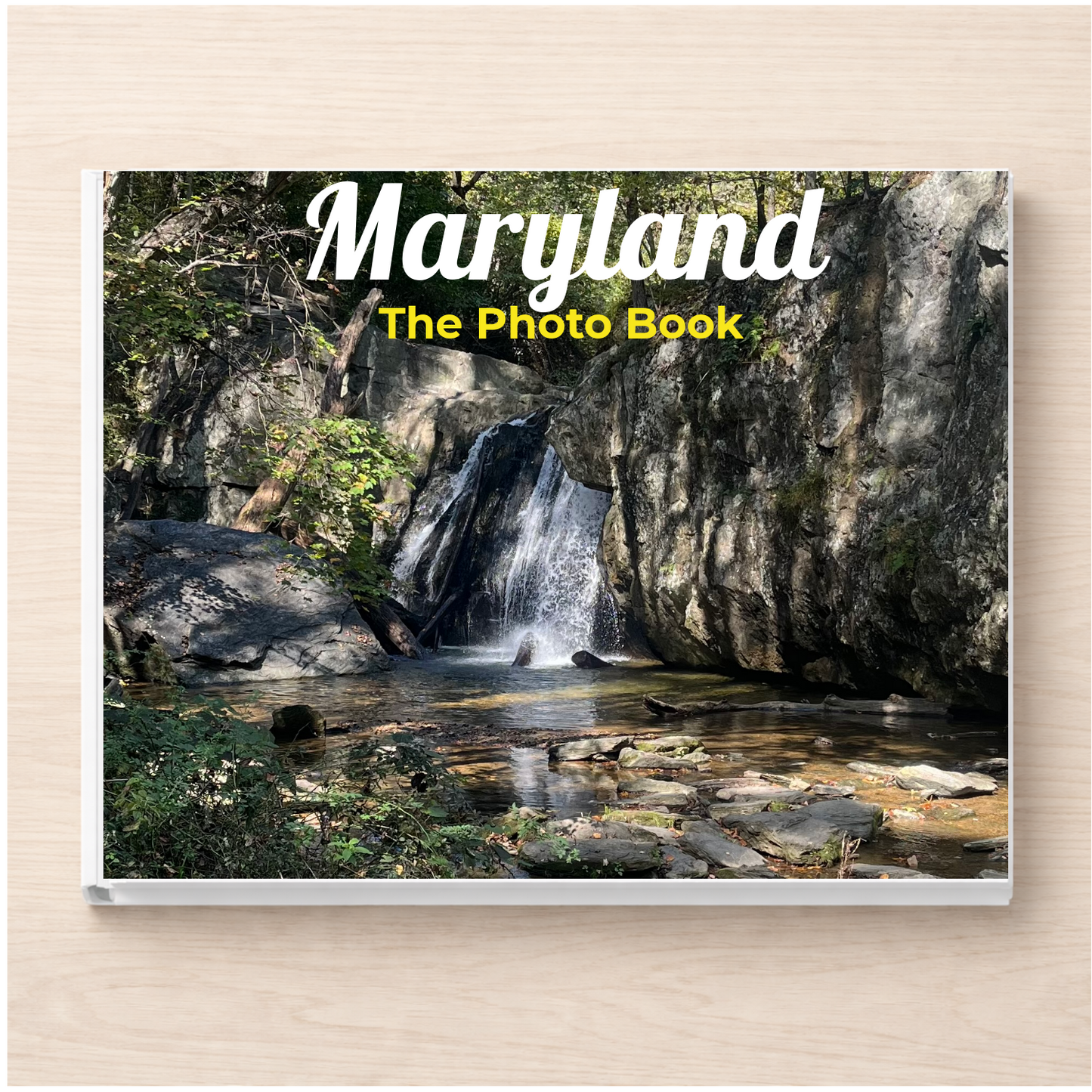 Maryland: The Photo Book