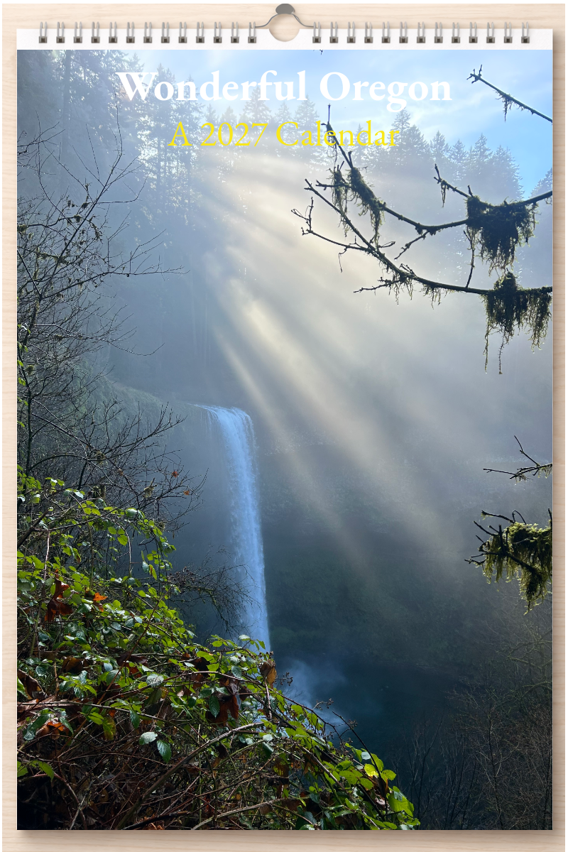 Wonderful Oregon: A 2027 Calendar