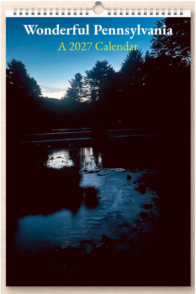 Wonderful Pennsylvania: A 2027 Calendar