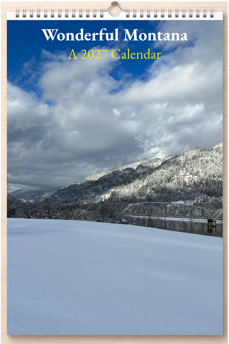 Wonderful Montana: A 2027 Calendar
