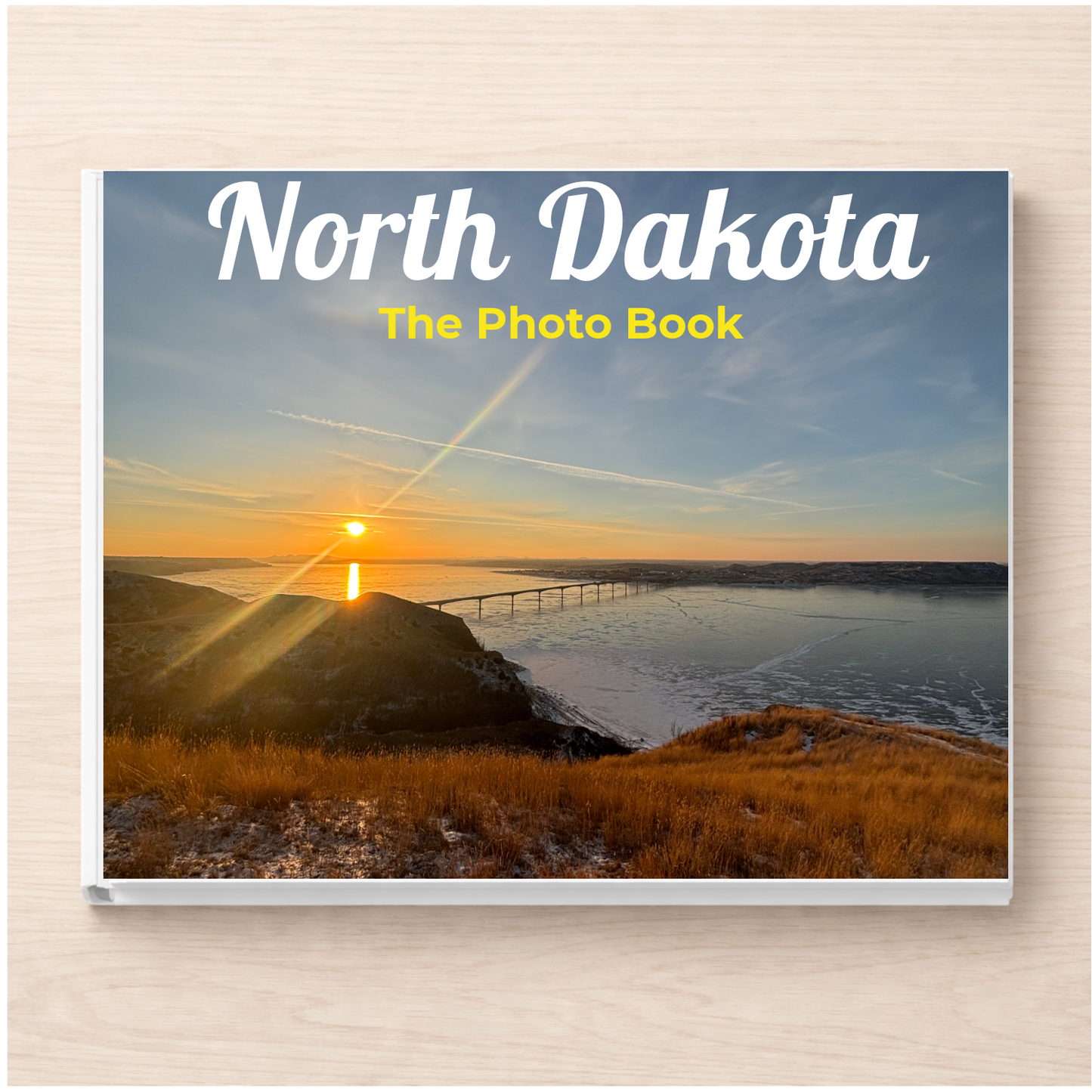 North Dakota: The Photo Book