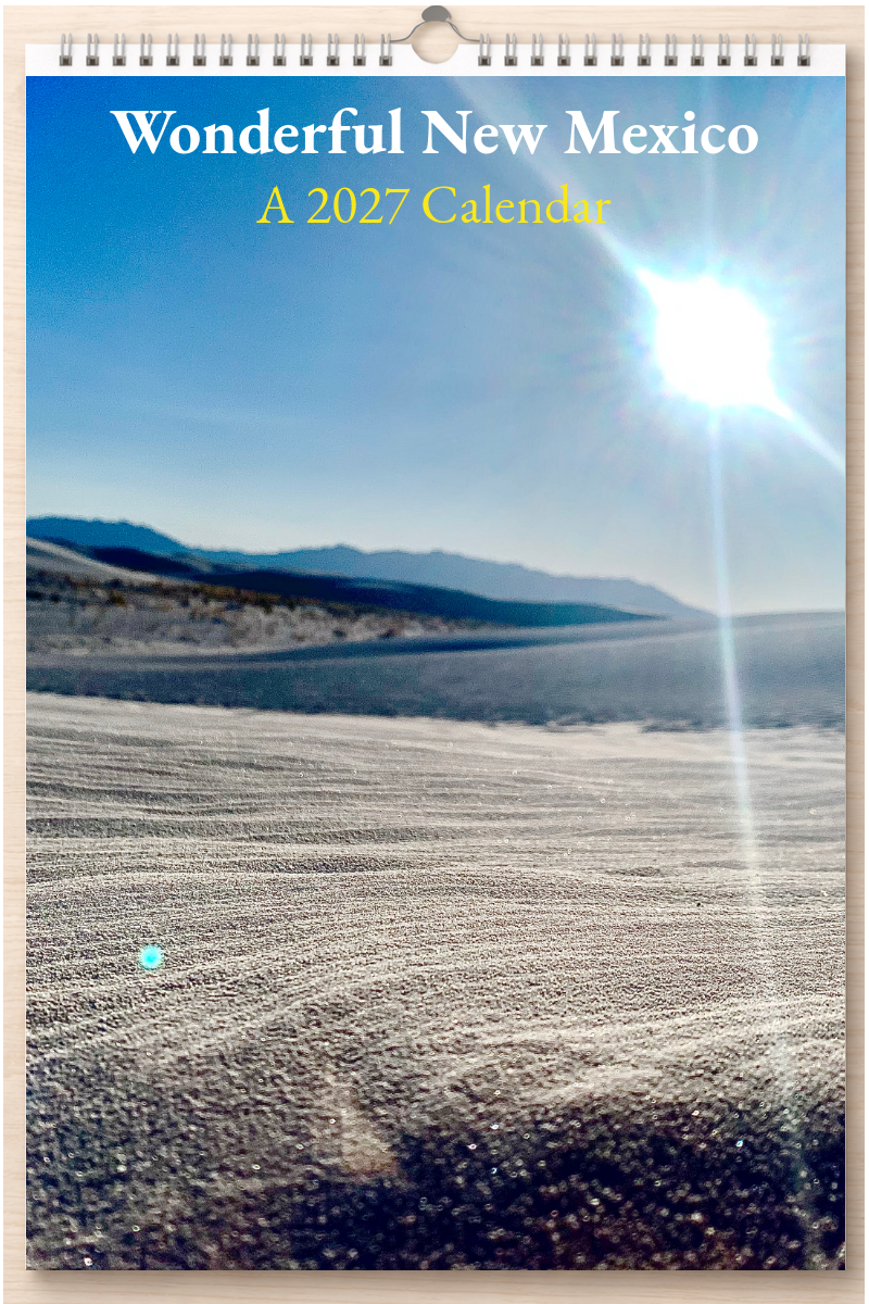 Wonderful New Mexico: A 2027 Calendar