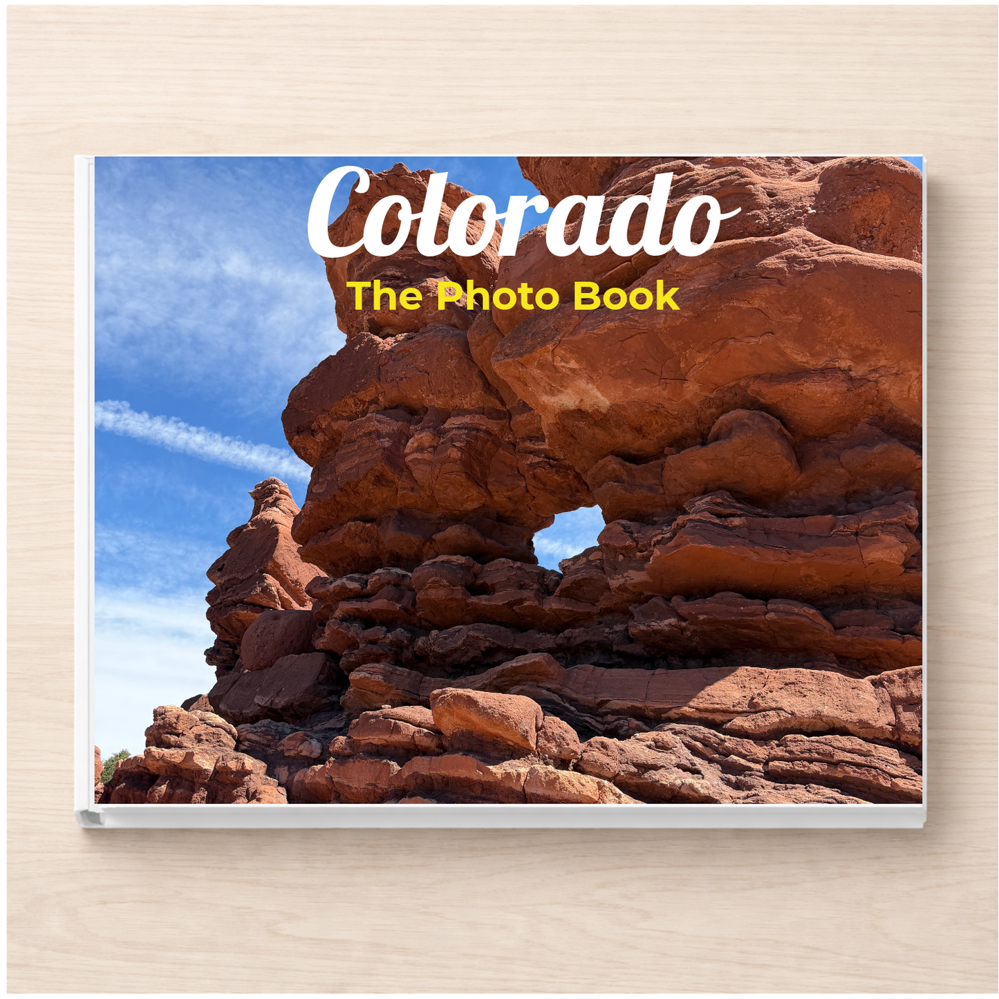 Colorado: The Photo Book