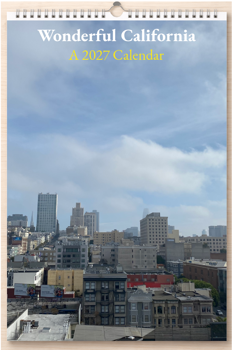 Wonderful California: A 2027 Calendar