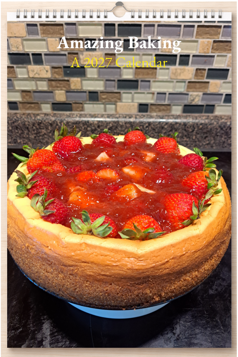 Amazing Baking: A 2027 Calendar