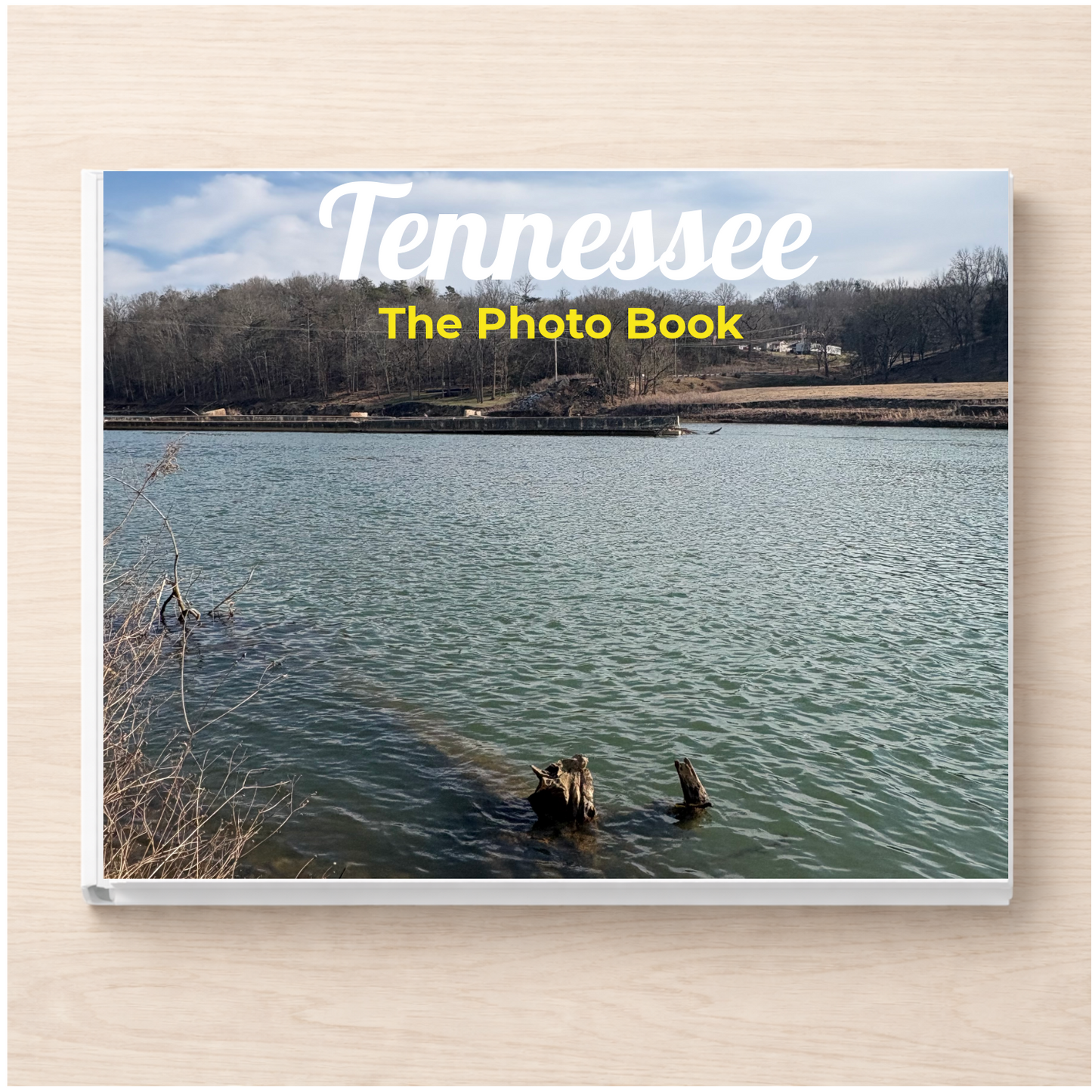 Tennessee: The Photo Book