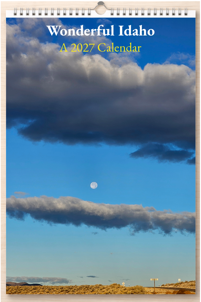 Wonderful Idaho: A 2027 Calendar