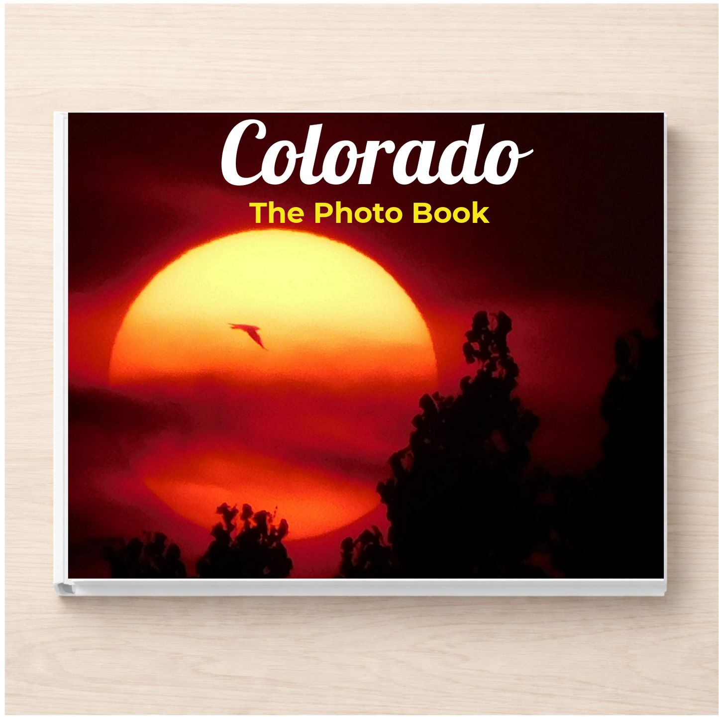 Colorado: The Photo Book