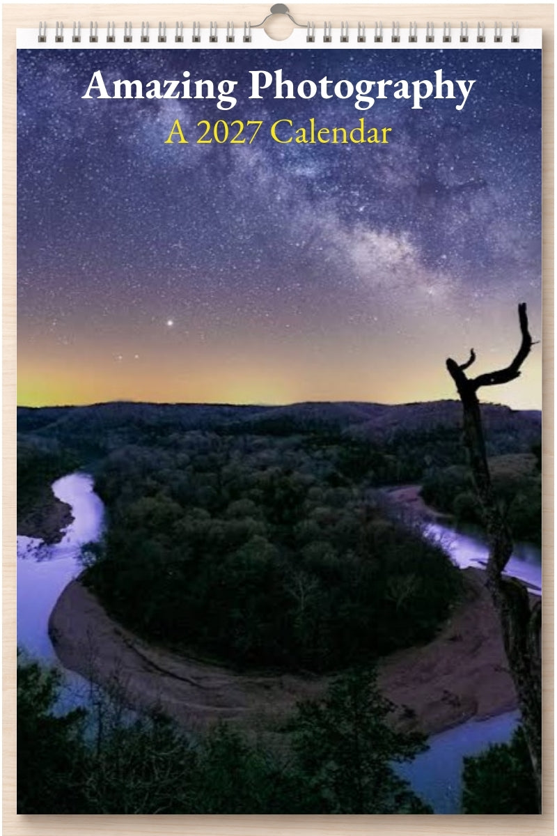 Amazing Photography: A 2027 Calendar