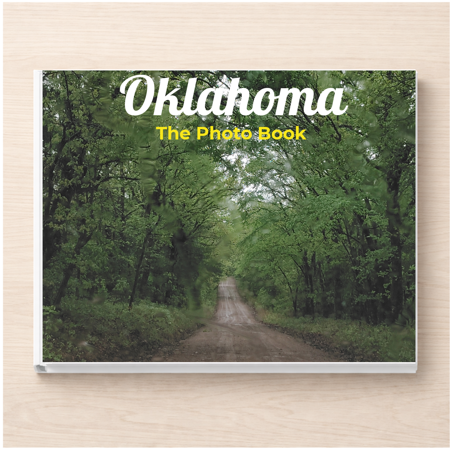 Oklahoma: The Photo Book