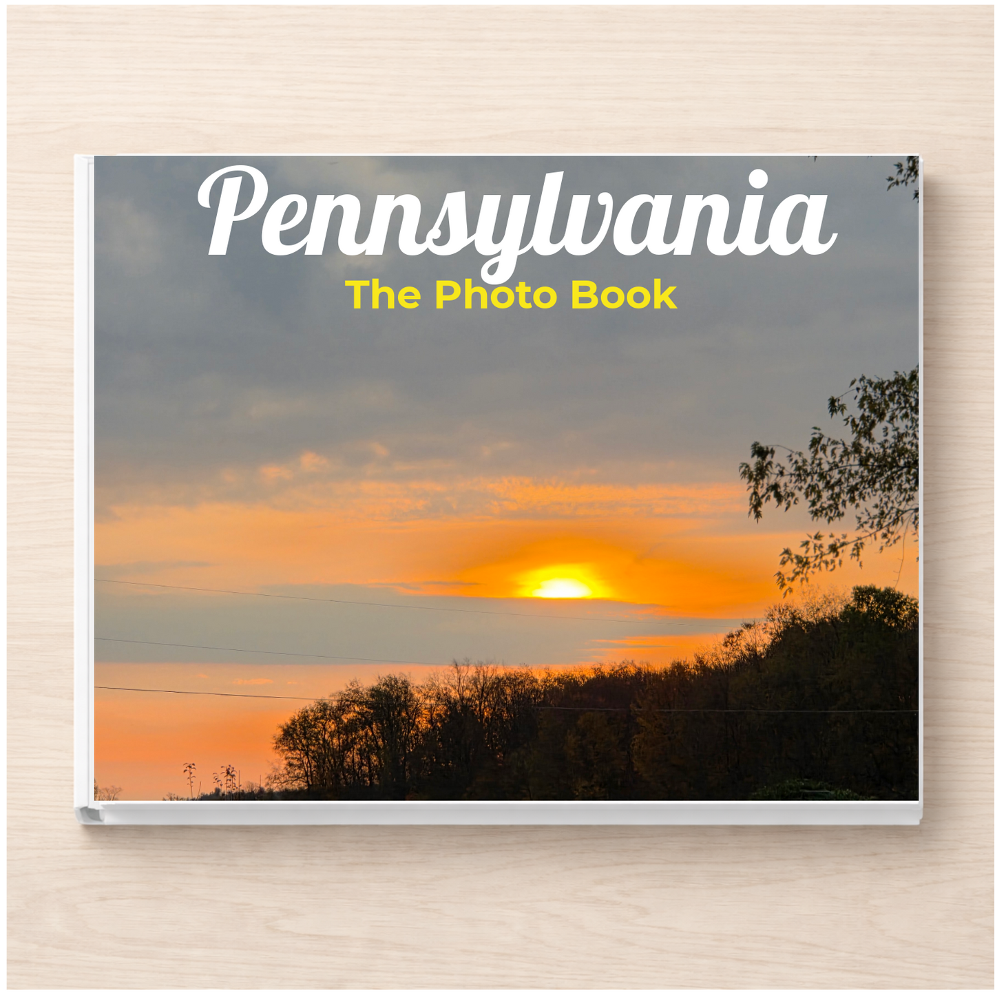 Pennsylvania: The Photo Book