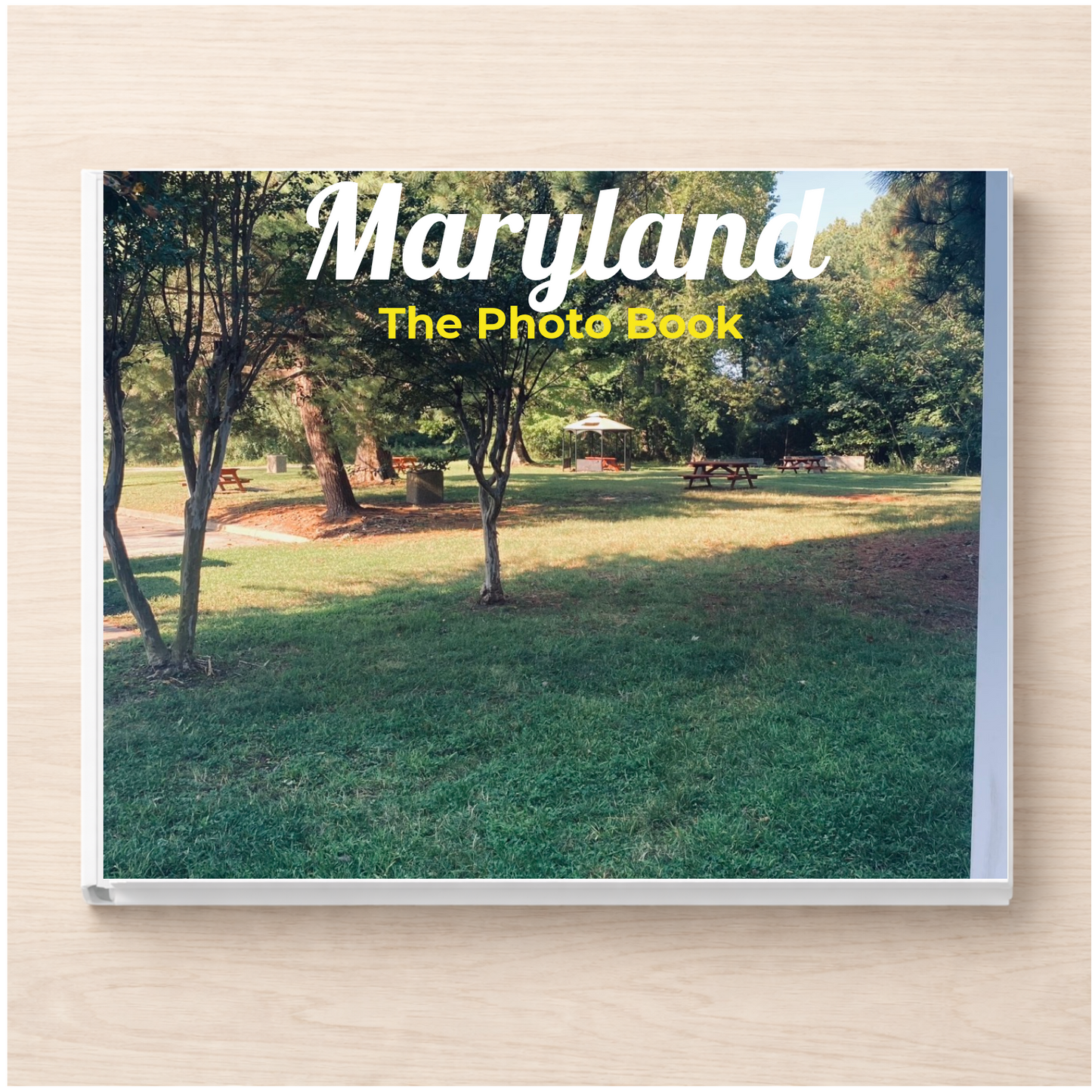 Maryland: The Photo Book
