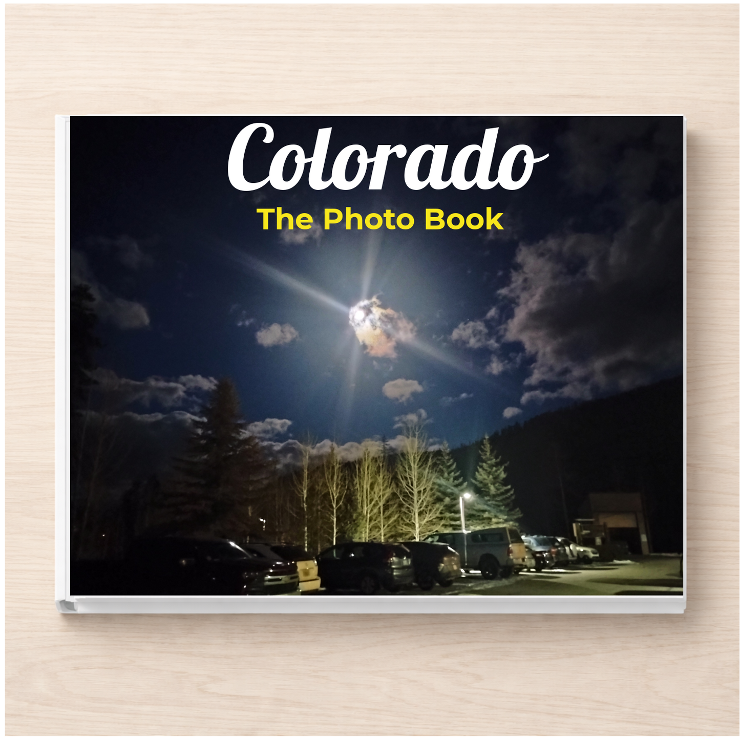 Colorado: The Photo Book