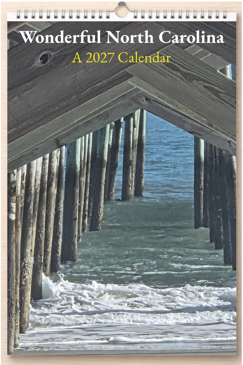Wonderful North Carolina: A 2027 Calendar