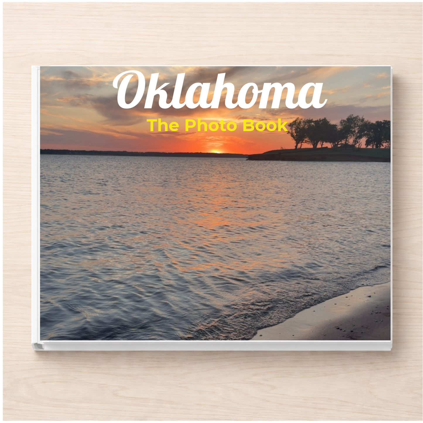 Oklahoma: The Photo Book