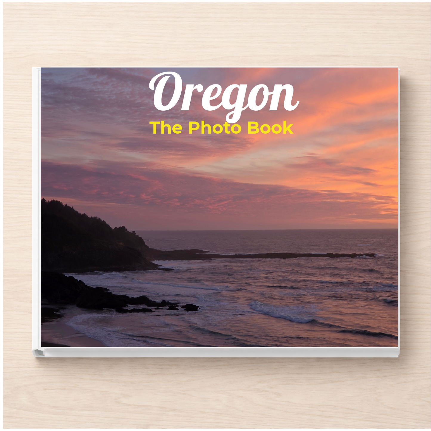 Oregon: The Photo Book
