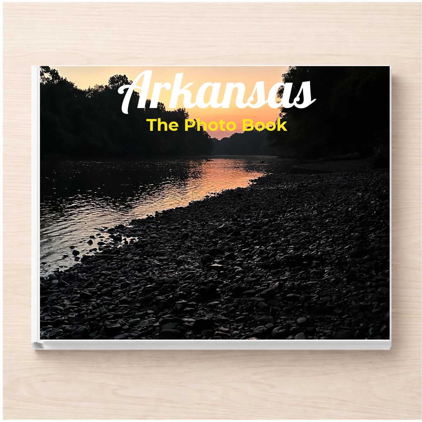 Arkansas: The Photo Book