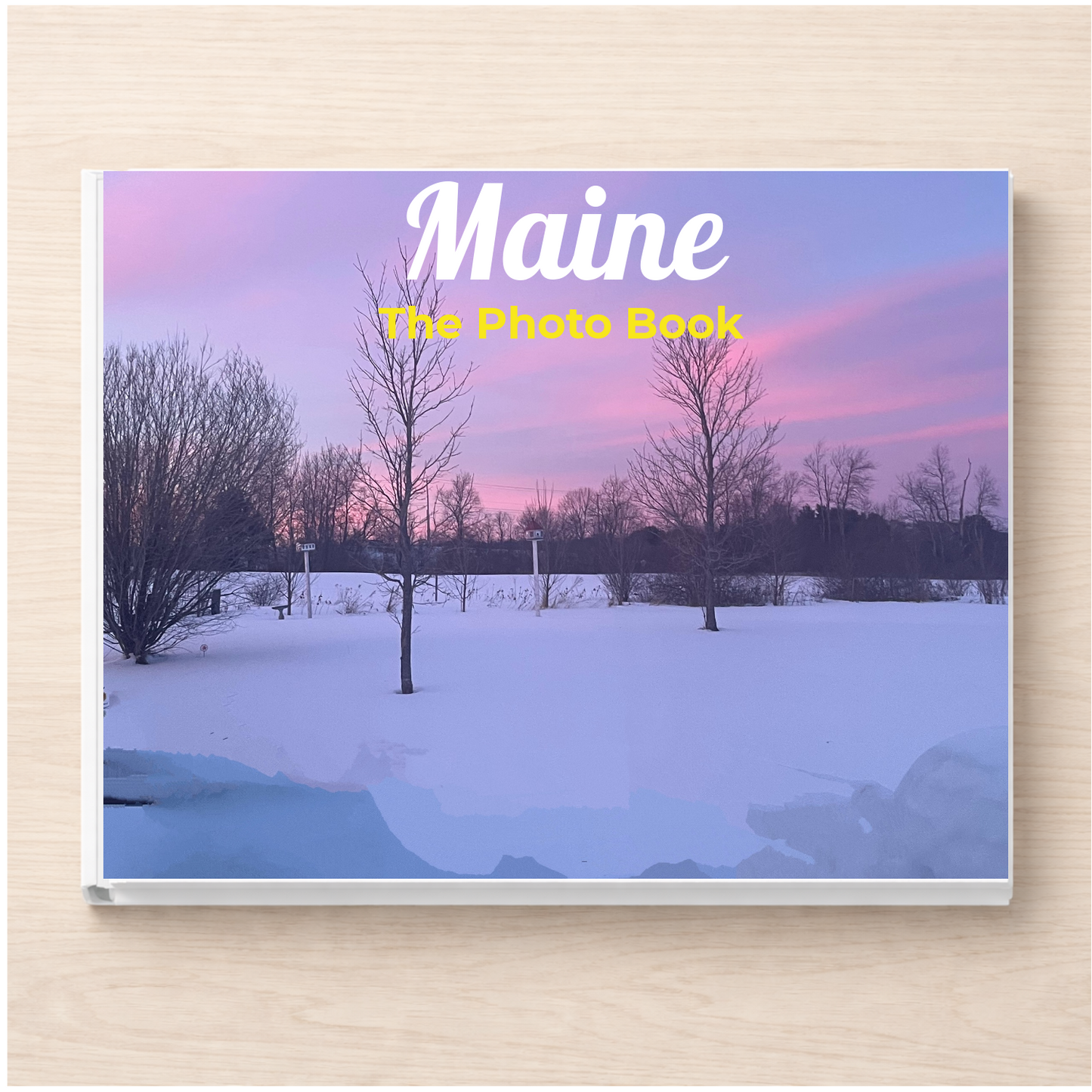 Maine: The Photo Book