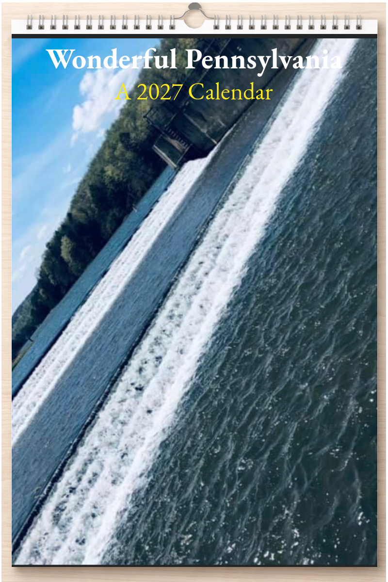 Wonderful Pennsylvania: A 2027 Calendar