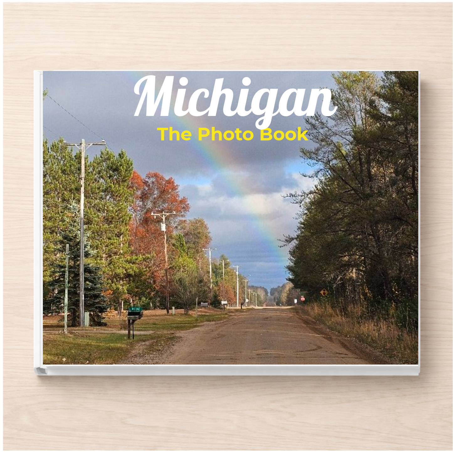 Michigan: The Photo Book