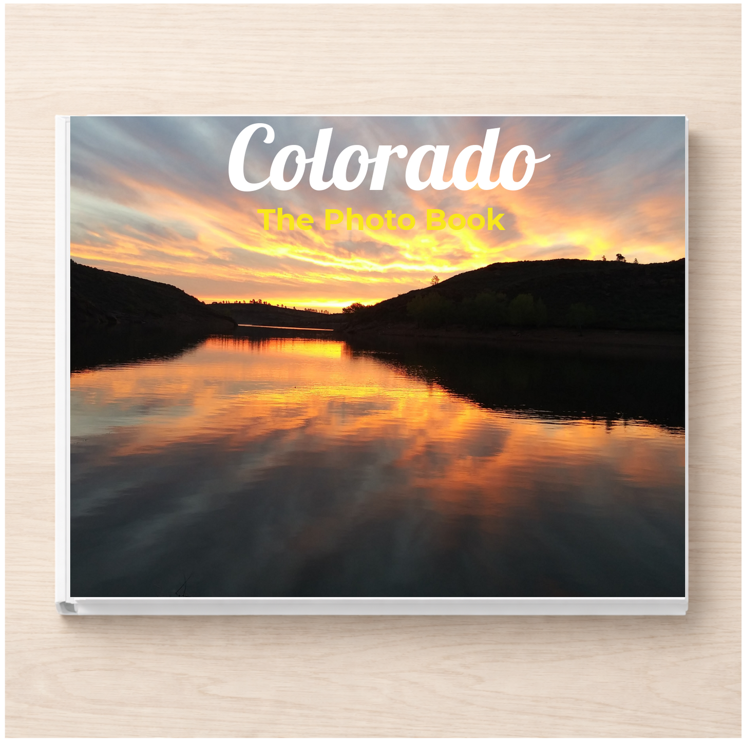 Colorado: The Photo Book