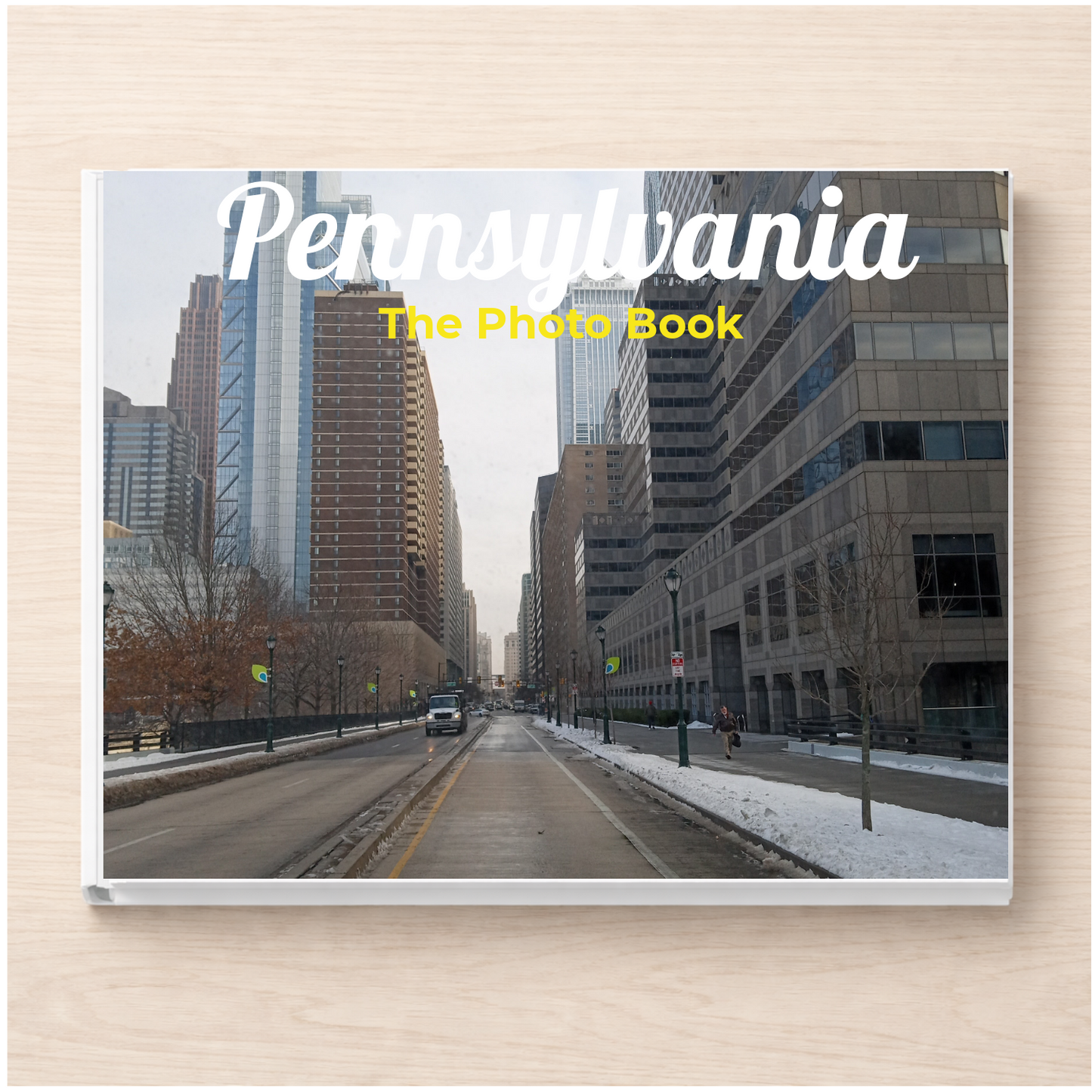 Pennsylvania: The Photo Book