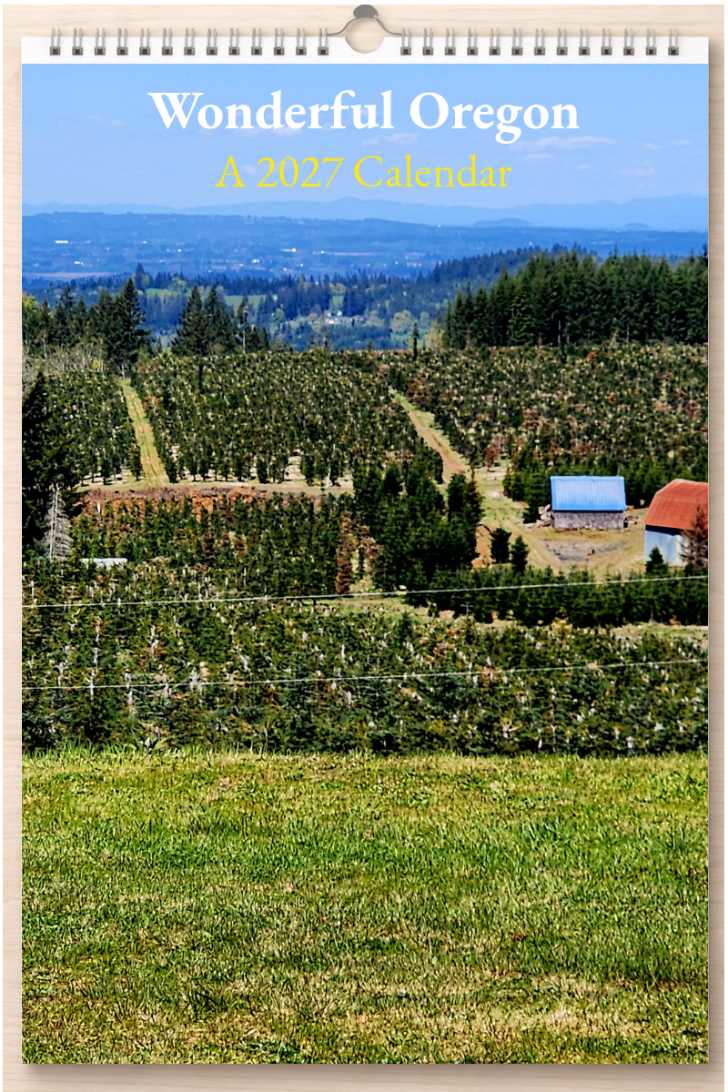 Wonderful Oregon: A 2027 Calendar