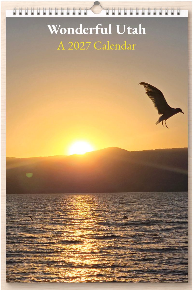 Wonderful Utah: A 2027 Calendar